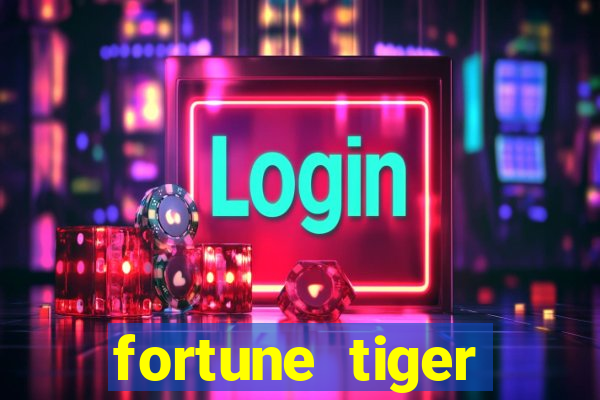 fortune tiger plataforma pagante